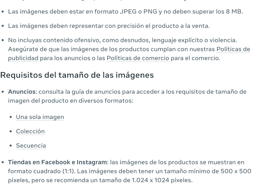 Texto de la ayuda de Meta Business con los requisitos de las imágenes de productos: formato JPEG o PNG de hasta 8 MB, formato cuadrado 1:1, tamaño mínimo de 500 por 500 píxeles y recomendado de 1024 por 1024 píxeles
