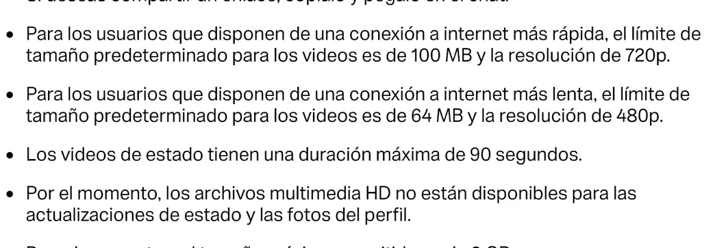 Texto de la ayuda de WhatsApp sobre los límites de video de 100 megabytes a 720p y 64 megabytes a 480p según la conexión, y la nota de que los archivos HD no están disponibles para los estados ni las fotos del perfil