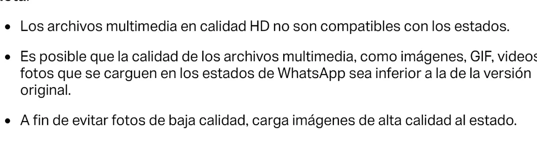 Texto del centro de ayuda de WhatsApp que dice que los archivos multimedia en calidad HD no son compatibles con los estados y que la calidad puede ser inferior a la original